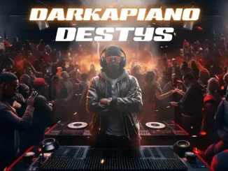 Destys Darkapiano