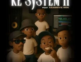 Hevdmxster, TNK MusiQ & Sjax ft Massive95k – Ke System 11 (Se Kwenze Njani)