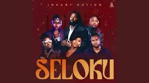 Inkabi Nation – Seloku