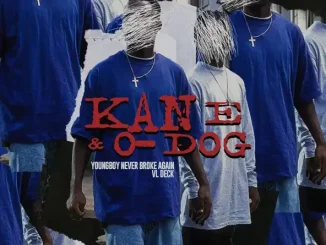 Kane & O Dog VL Deck, YoungBoy Never Broke Again