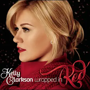 Kelly Clarkson – Wrapped In Red
