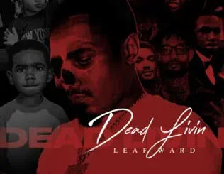 Leaf Ward – Dead Livin