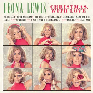 Leona Lewis – Christmas, With Love