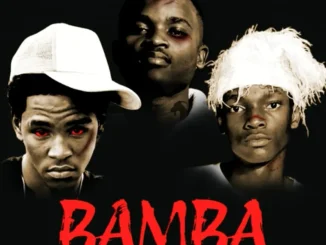 Mafia Nineteen – Bamba ft Danger Small, Gavi Scott, T, T MusiQ, Njaks D’Kota & Mako Sauce