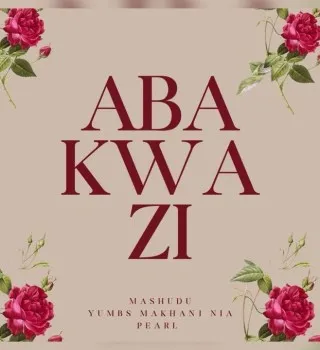 Mashudu – Abakwazi