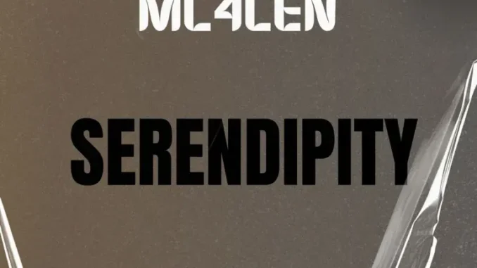 Mc4Len – Serendipity