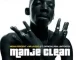 Mema Percent – Manje Clean ft Mr JazziQ, Officixl RSA & Lintonto