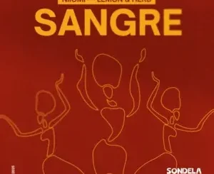 Niiomi – Sangre ft Lemon & Herb