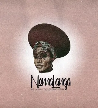 OB Magik – Nomalanga ft. Olefied Khetha