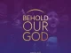 Shiloh Church Choir & Sovereign Grace Music – Behold Our God