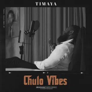 Timaya – Chulo Vibes