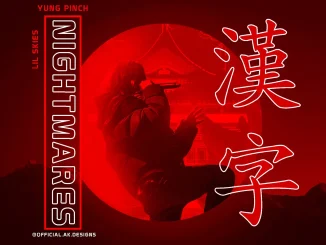 Yung Pinch – Nightmares (Feat. Lil Skies)