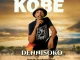 Dennisoko – Kobe ft Hust Malembe