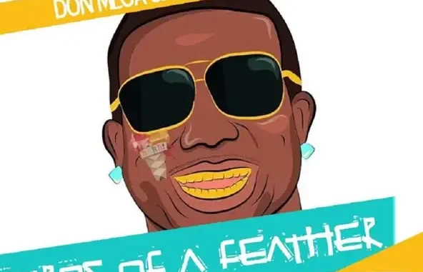 Don Mega & Gucci Mane – Birds of a Feather 2
