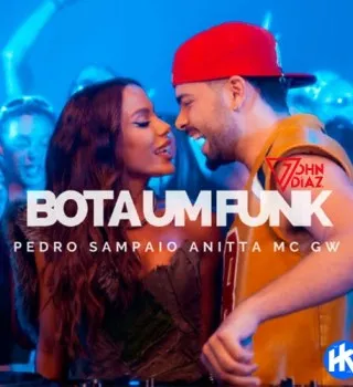 EDRO SAMPAIO – BOTA UM FUNK ft. ANITTA