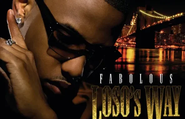 Fabolous Loso's Way (Bonus Track Version)