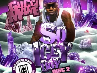 Gucci Mane So Icey Boy 2