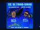 Hip Naughtic Sean – Ke Di Fong Kong ft Scotts Maphuma, Djy’maten & Jandas