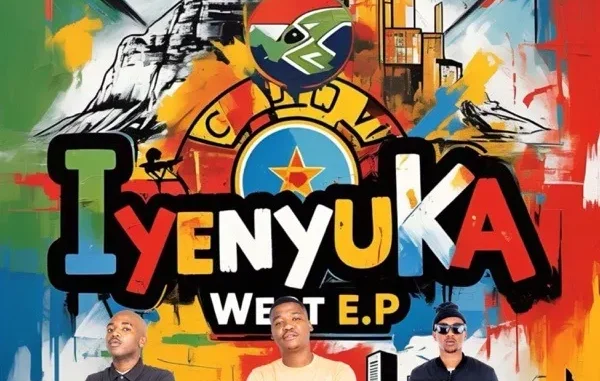 Jabs CPT – Iyenyuka West Ft. Mavelous Sazob’Mnandi & Mr Shona