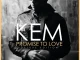 Kem Promise To Love (Deluxe)