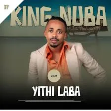 King Nuba – Yithi Laba