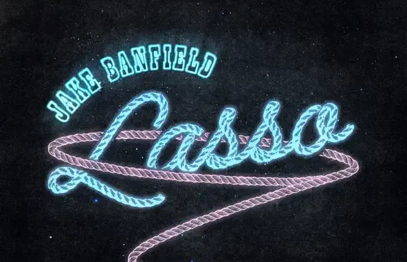 Lasso Single Jake Banfield