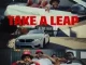 Lucasraps – Take A Leap Ft. Qwellers, DaHoodHope, Jepedoh & Sastii
