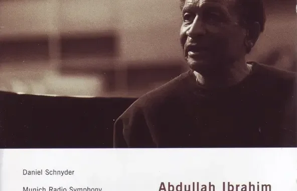 Marcus McLaurine, Munich Radio Symphony, Kristjan Järvi, George Gray, Absolute Ensemble, Barbara Yahr & Abdullah Ibrahim African Symphony