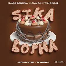 Njabz General – Sika Bopha ft. TNK MusiQ, Siya SA, HEVDMVXTER & Lintonto
