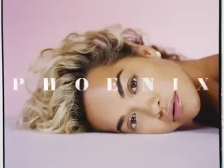 Rita Ora – Phoenix (Deluxe)