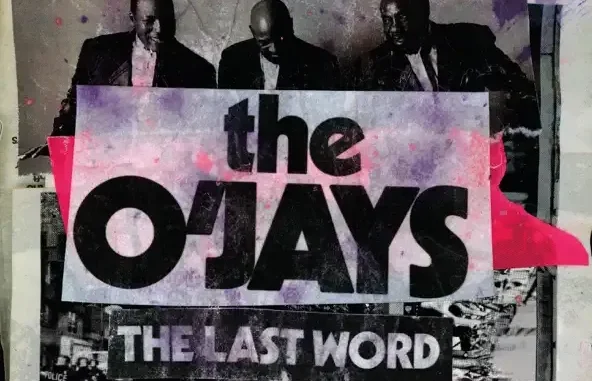 The O'Jays The Last Word