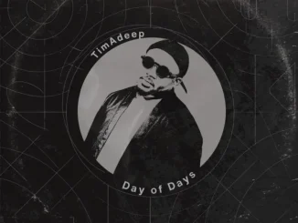 TimAdeep – Day of Days