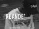 Tyler ICU – Ruande ft Kabza De Small & DJ Tarico