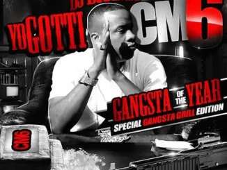 Yo Gotti CM6 Gangsta of the Year