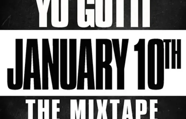 Yo Gotti January 10th