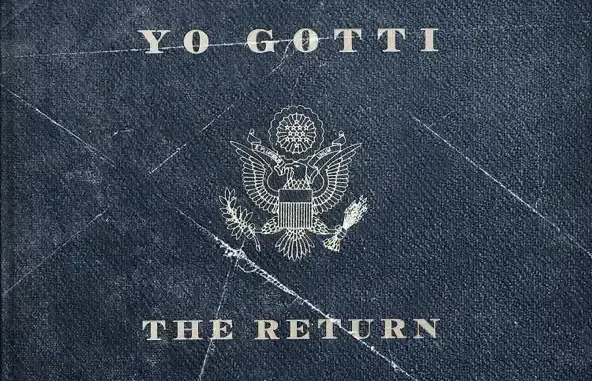 Yo Gotti The Return