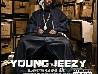 Young Jeezy Let's Get It Thug Motivation 101