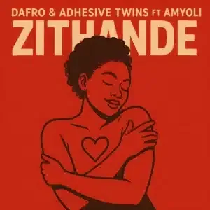 Dafro – Zithande (Deep Venom) ft. Adhesive Twins & Amyoli