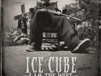 Ice Cube I Am the West