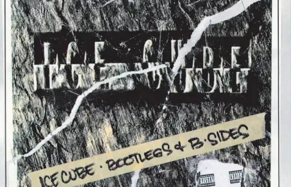 Ice Cube – Bootlegs & B Sides