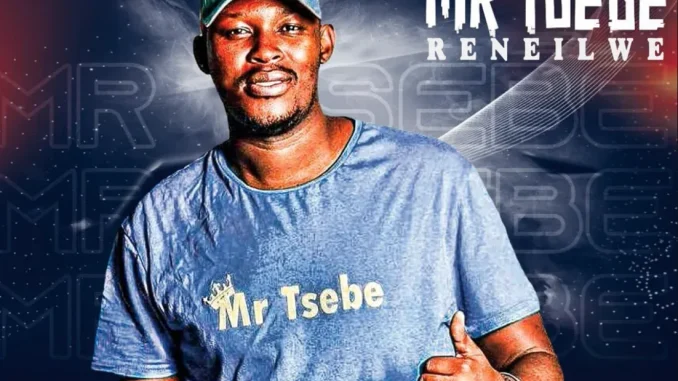 Mr tsebe May selector – RENEILWE