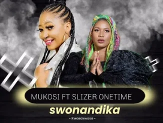 Mukosi – Swonandika