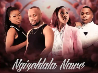NKR – Ngizohlala Nawe ft Ayarhkay, Olefied Khetha & Princess Meloh