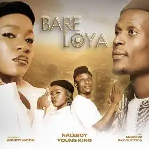 Naleboy Young King – Bare Loya ft Wendy Moon & Massive Productions