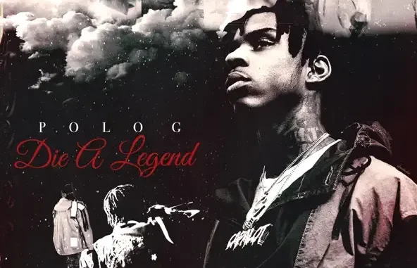 Polo G Die a Legend