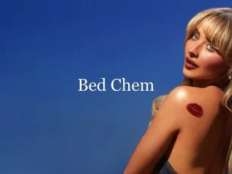 Sabrina Carpenter – Bed Chem