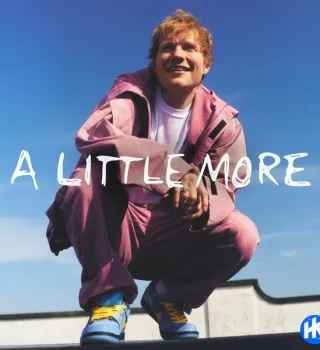 Ed Sheeran – A Little More