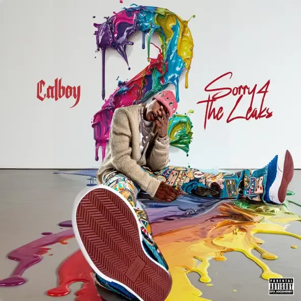 Calboy – Sorry 4 the Leaks, Vol. 2