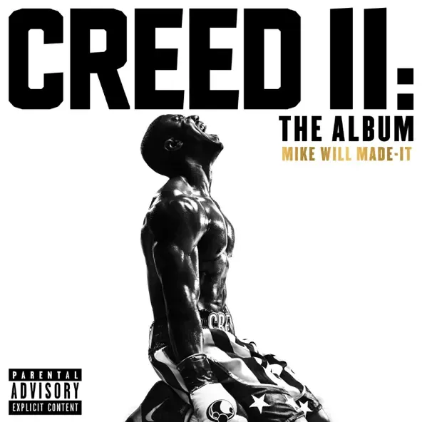 Creed II The Album Mike WiLL Made It