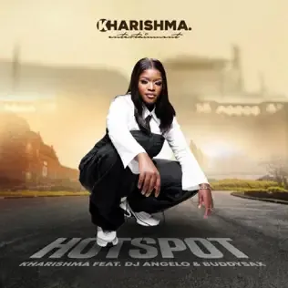 Kharishma – HOTSPOT (feat. DJ Angelo & Buddy Sax)